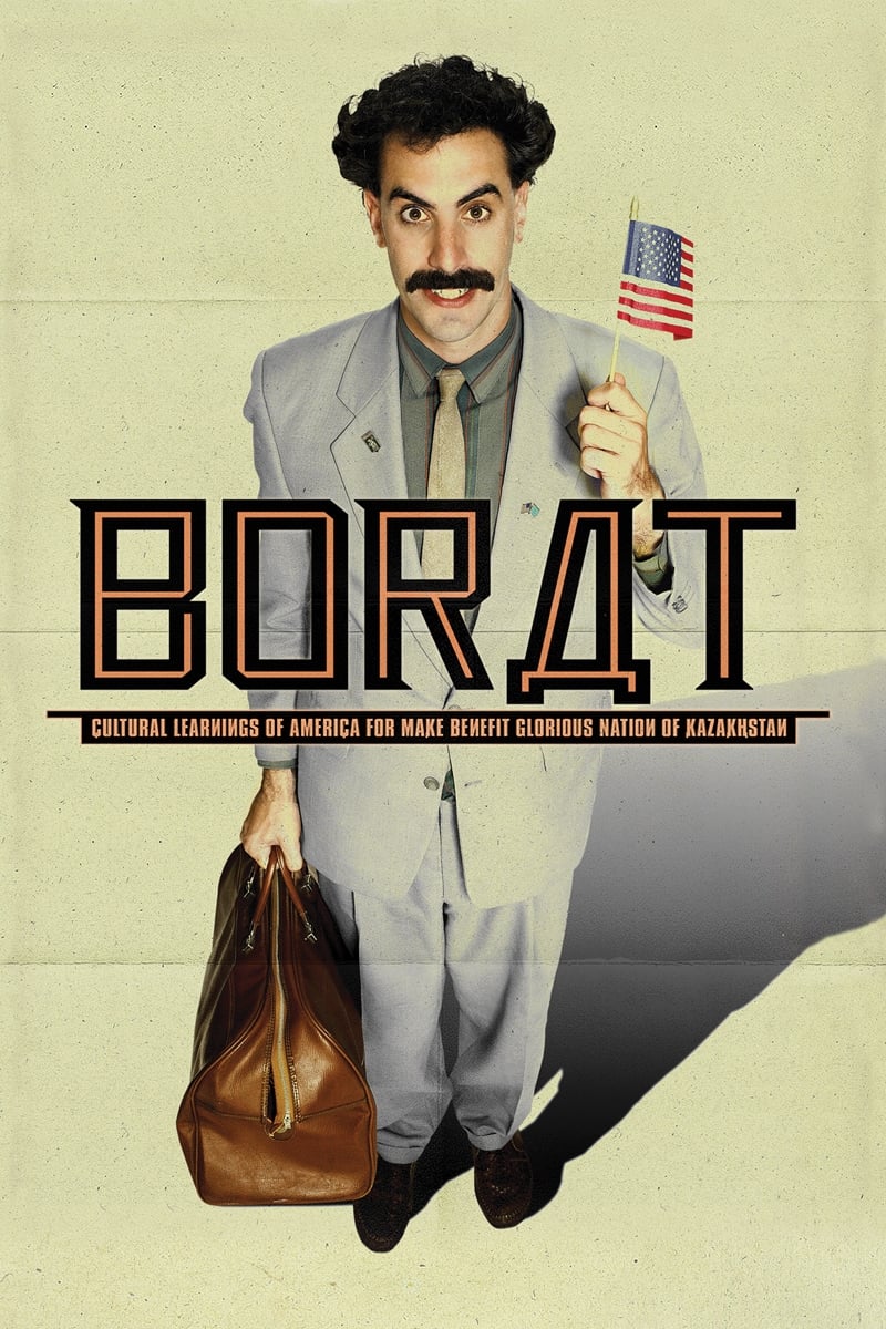 Borat: Cultural Learnings of America for Make Benefit Glorious Nation of Kazakhstan | Borat: Cultural Learnings of America for Make Benefit Glorious Nation of Kazakhstan