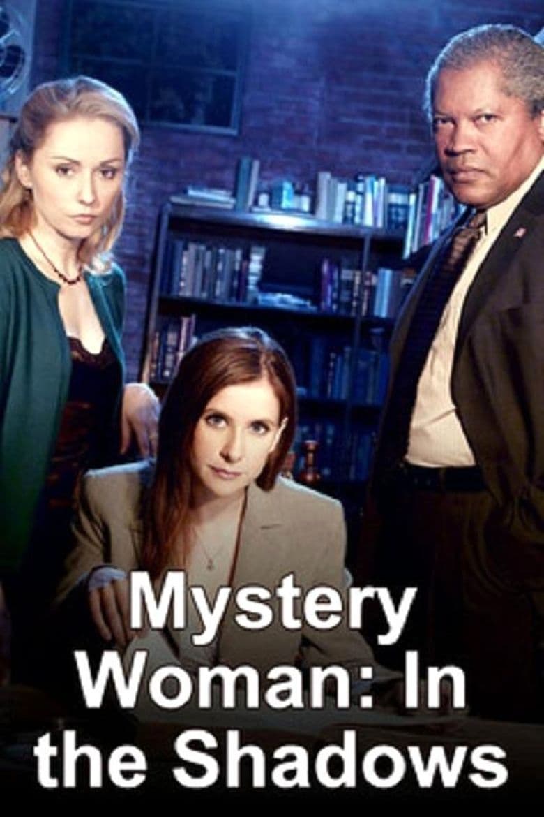 Mystery Woman: In the Shadows | Mystery Woman: In the Shadows