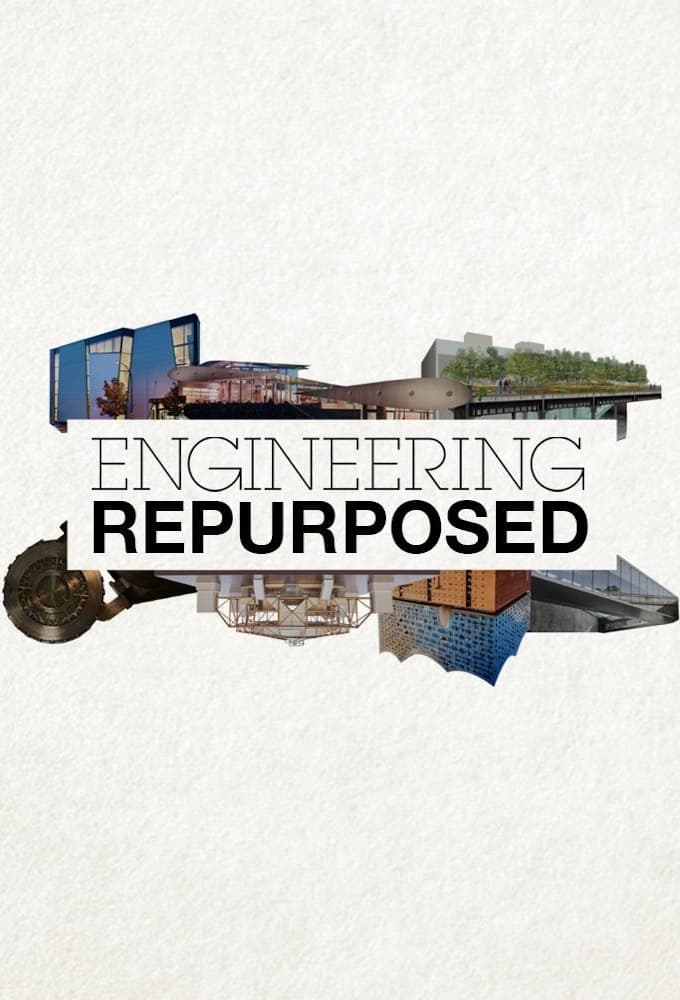 Engineering Repurposed | Engineering Repurposed