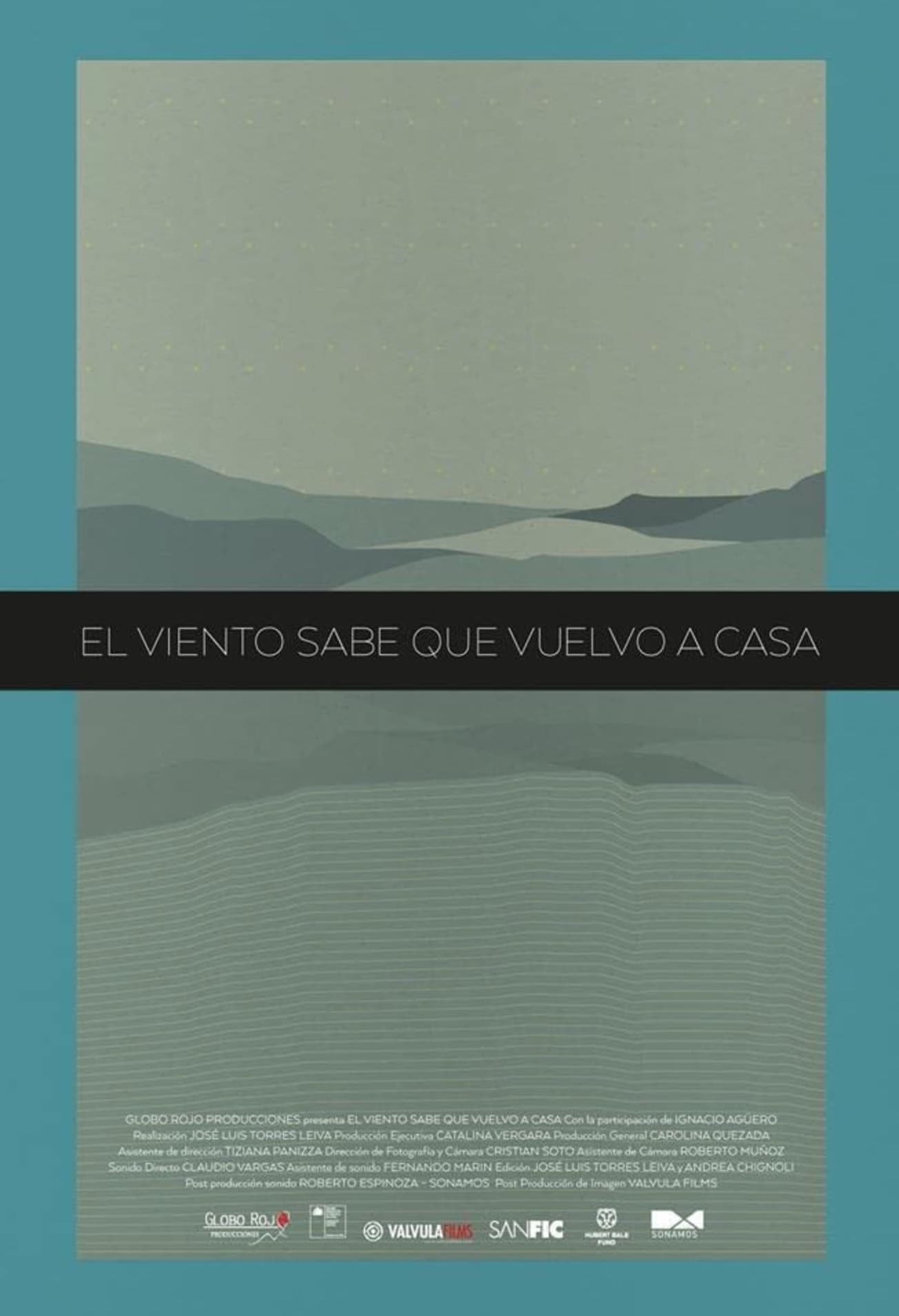 El Viento Sabe Que Vuelvo A Casa | El Viento Sabe Que Vuelvo A Casa