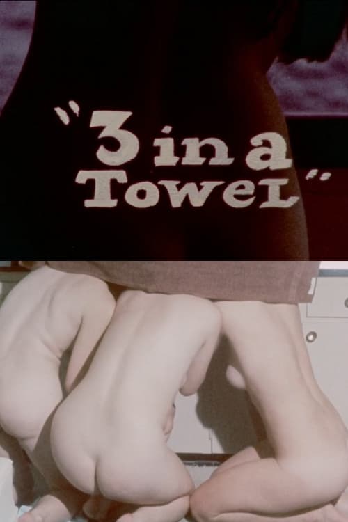 3 in a Towel | 3 in a Towel