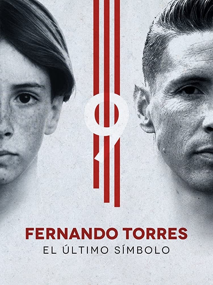 Fernando Torres: El último símbolo | Fernando Torres: El último símbolo