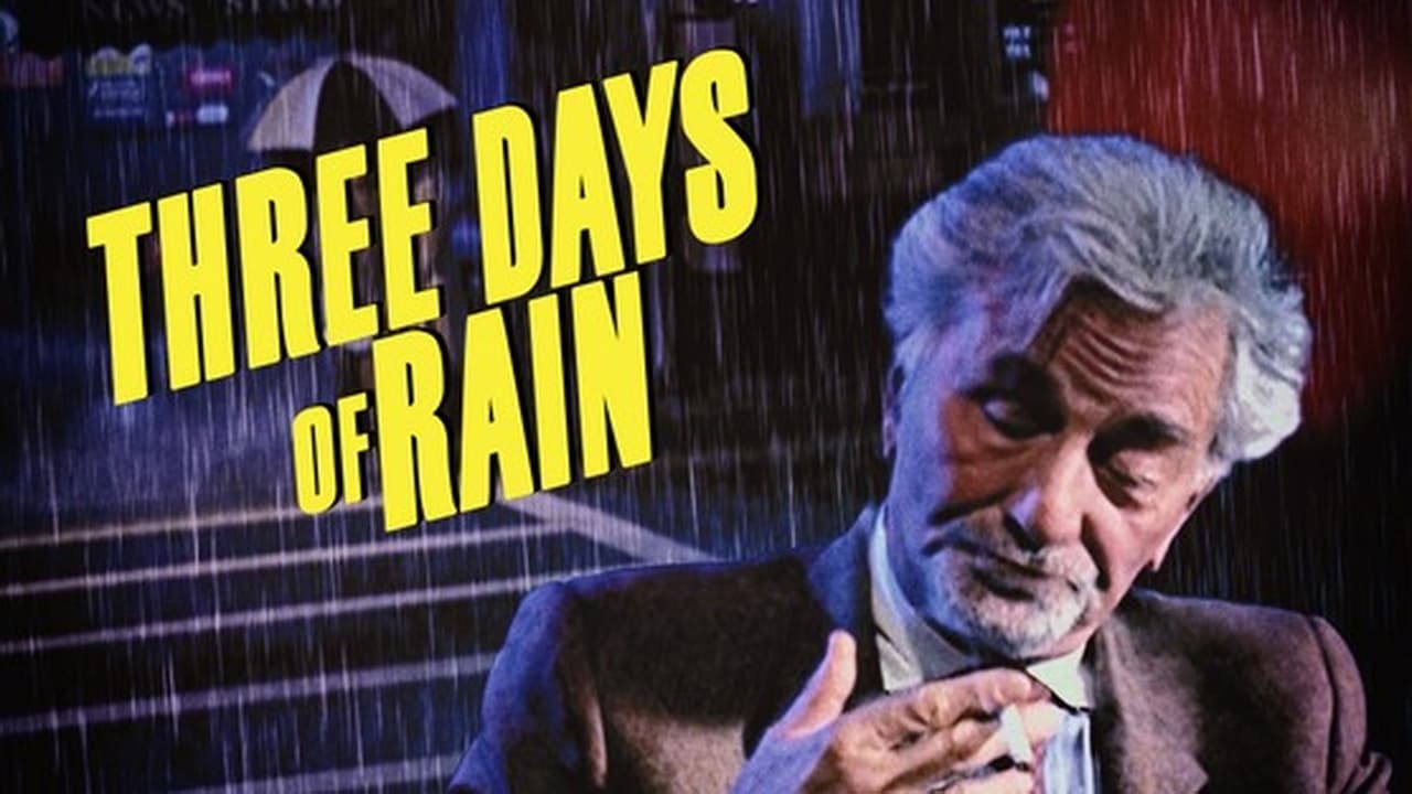 Three Days of Rain|Three Days of Rain