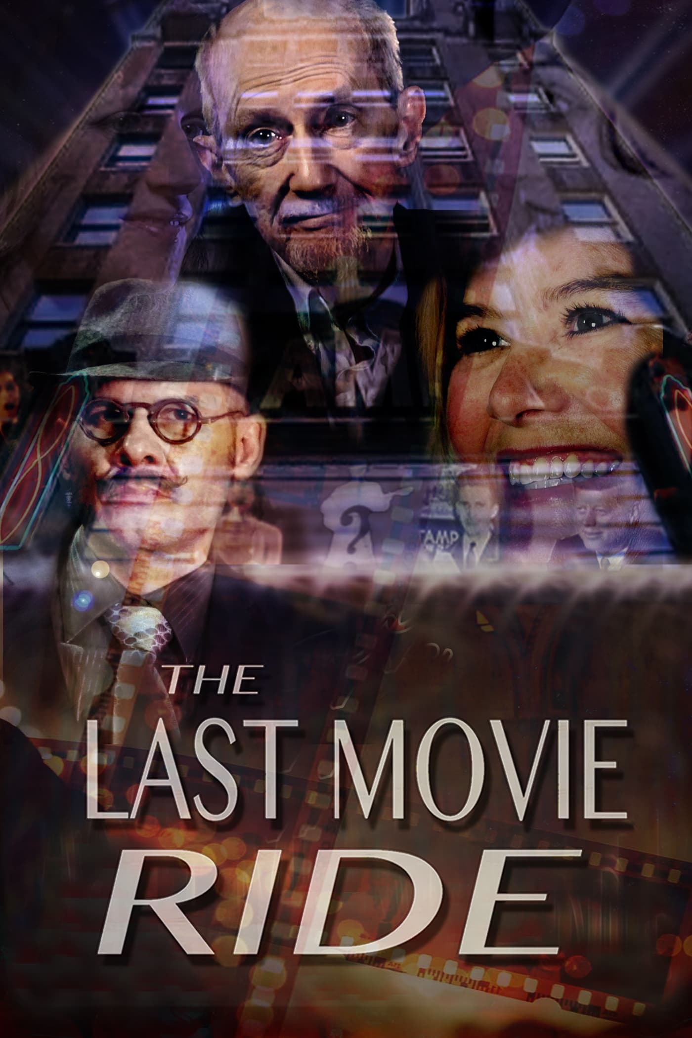 The Last Movie Ride | The Last Movie Ride