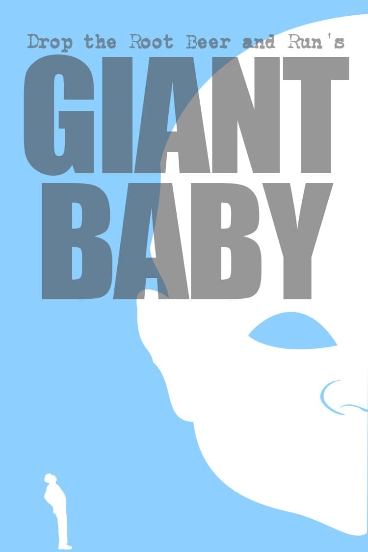 Giant Baby | Giant Baby