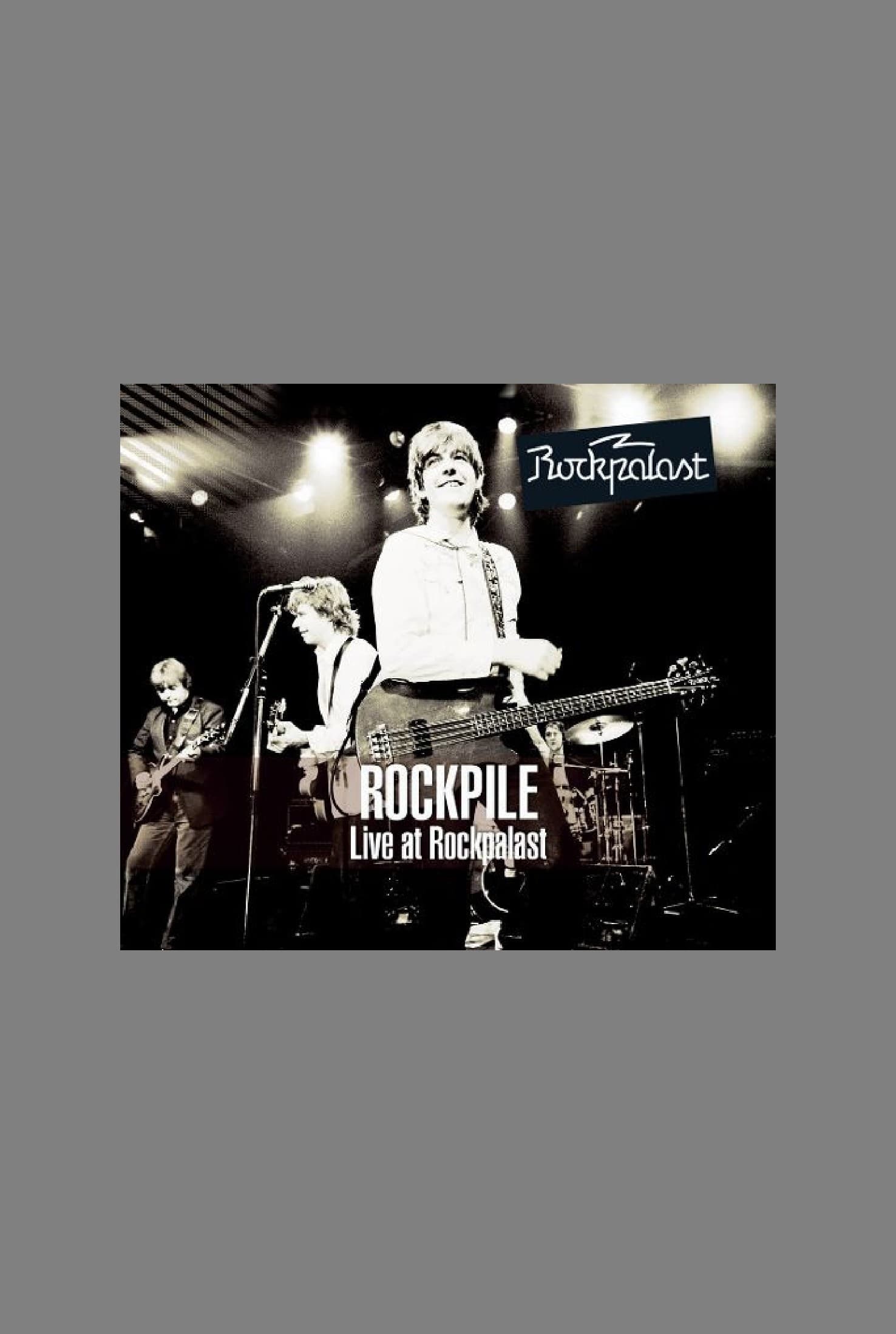 Rockpile: Live at Rockpalast | Rockpile: Live at Rockpalast