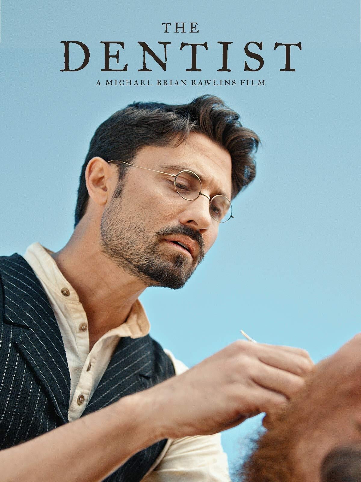 The Dentist | The Dentist