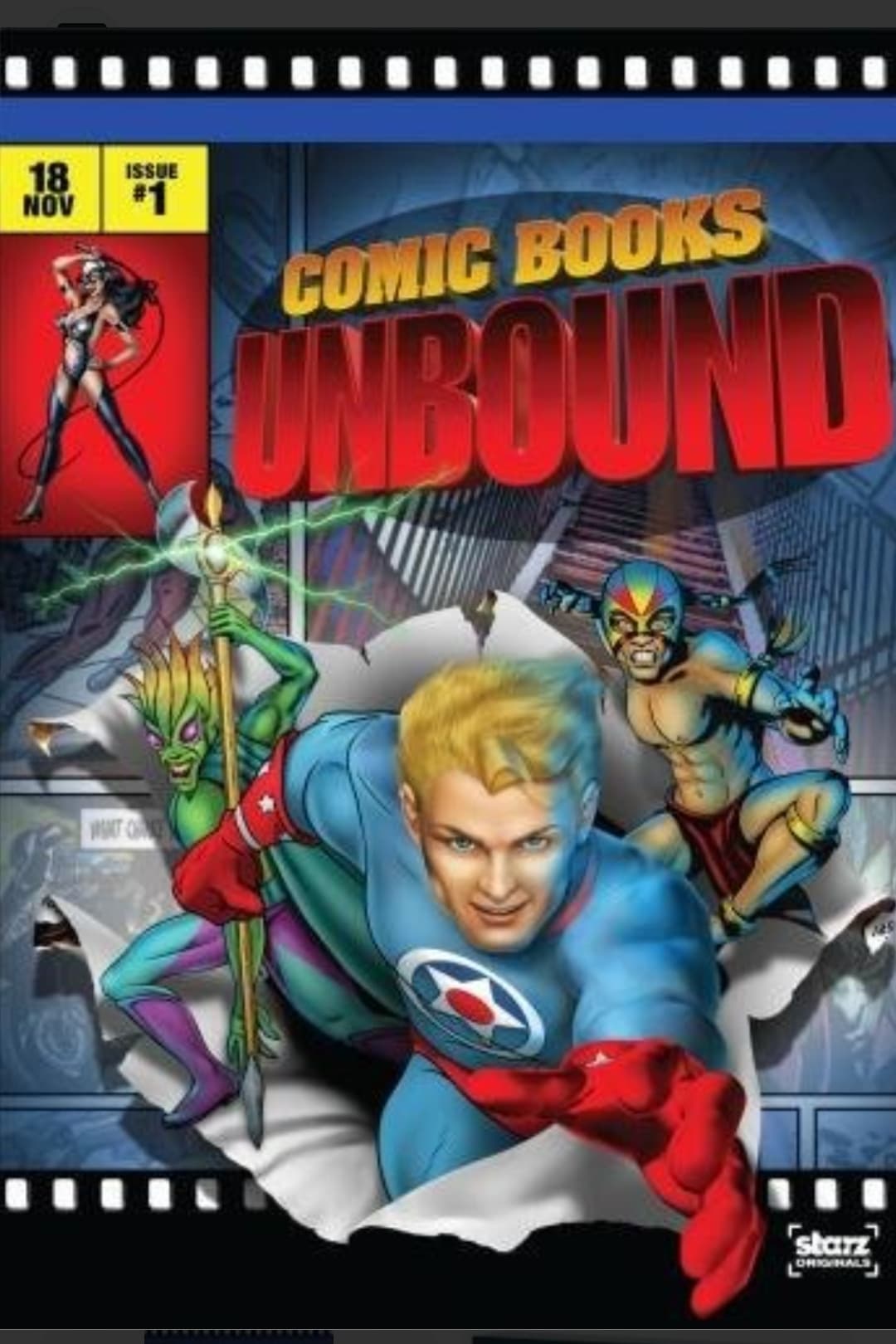 Starz Inside: Comic Books Unbound | Starz Inside: Comic Books Unbound