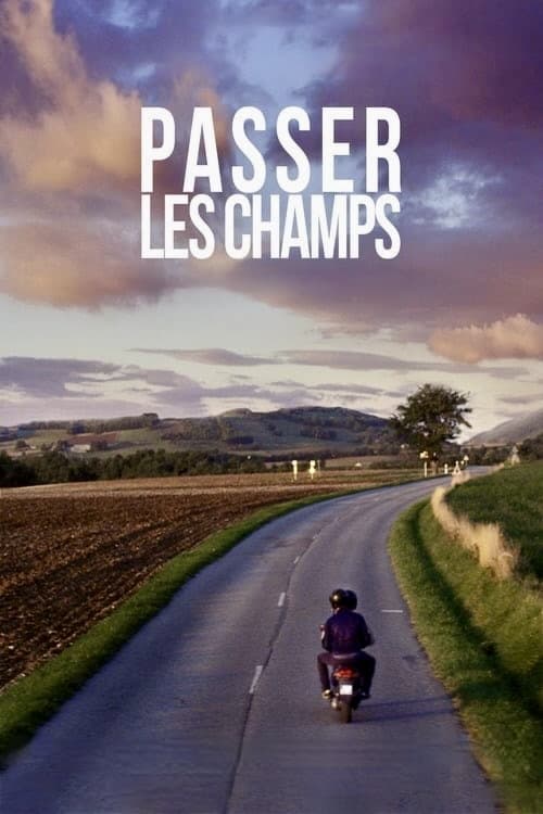 Passer les champs | Passer les champs