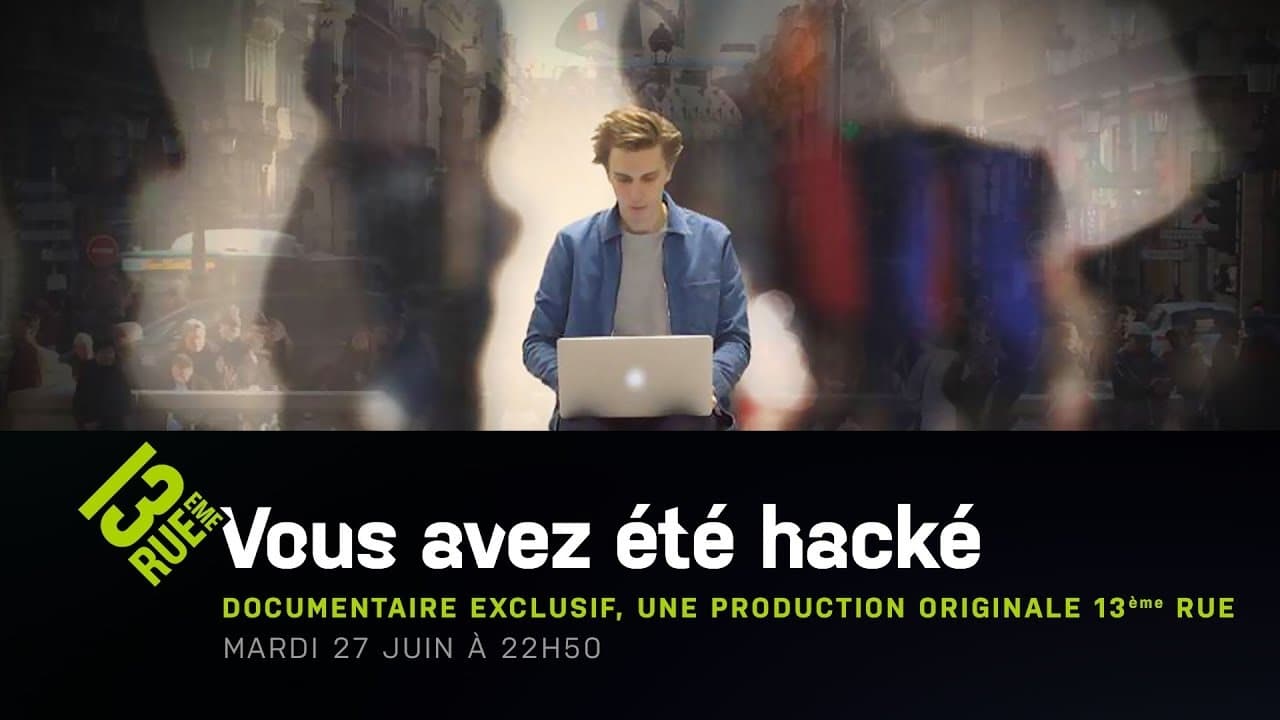 Vous avez été hacké|Vous avez été hacké