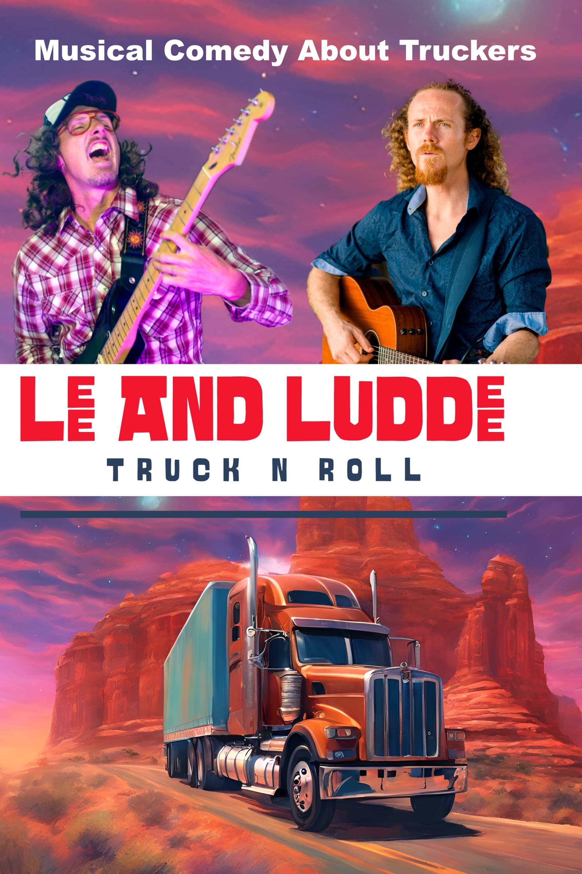 Lee And Luddee - Truck N Roll | Lee And Luddee - Truck N Roll