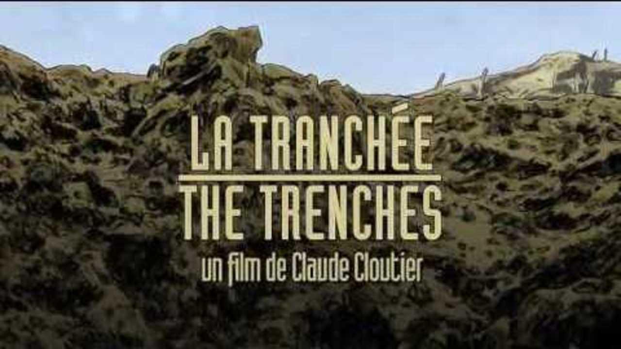 La Tranchée|La Tranchée