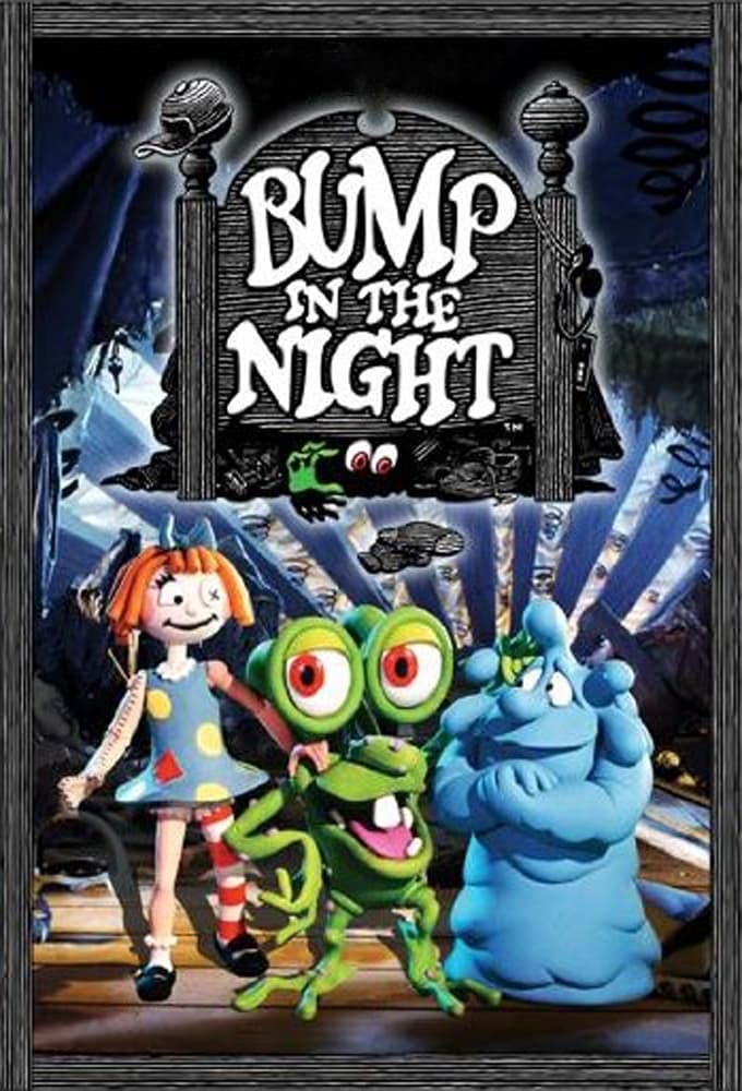 Bump in the Night | Bump in the Night