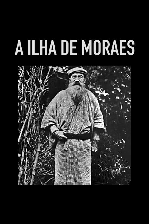 A Ilha de Moraes | A Ilha de Moraes