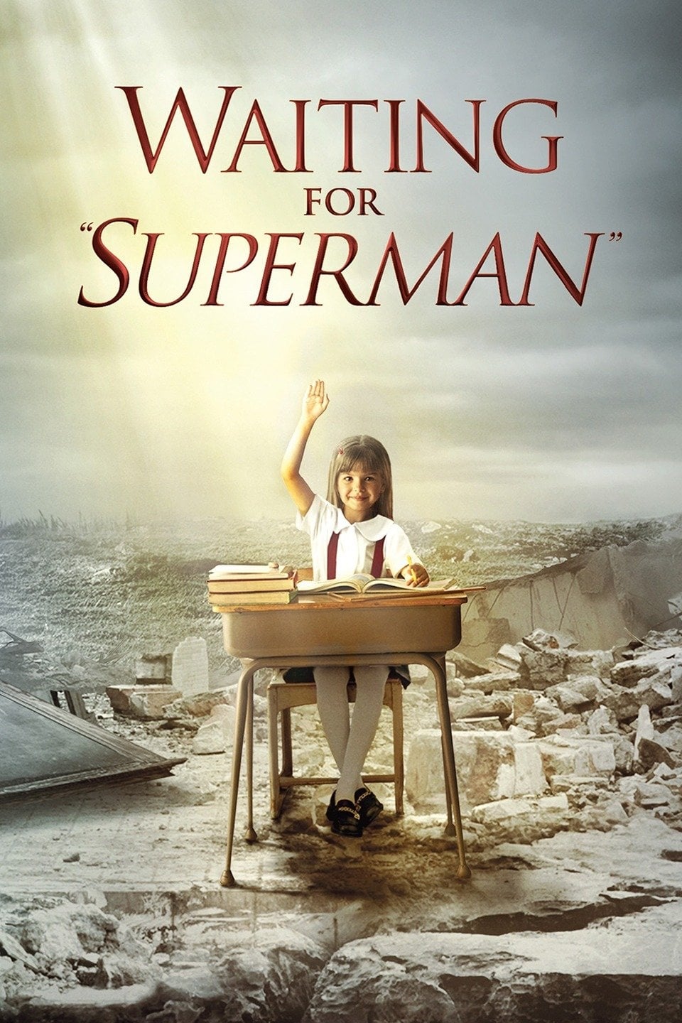 Waiting for "Superman" | Waiting for "Superman"