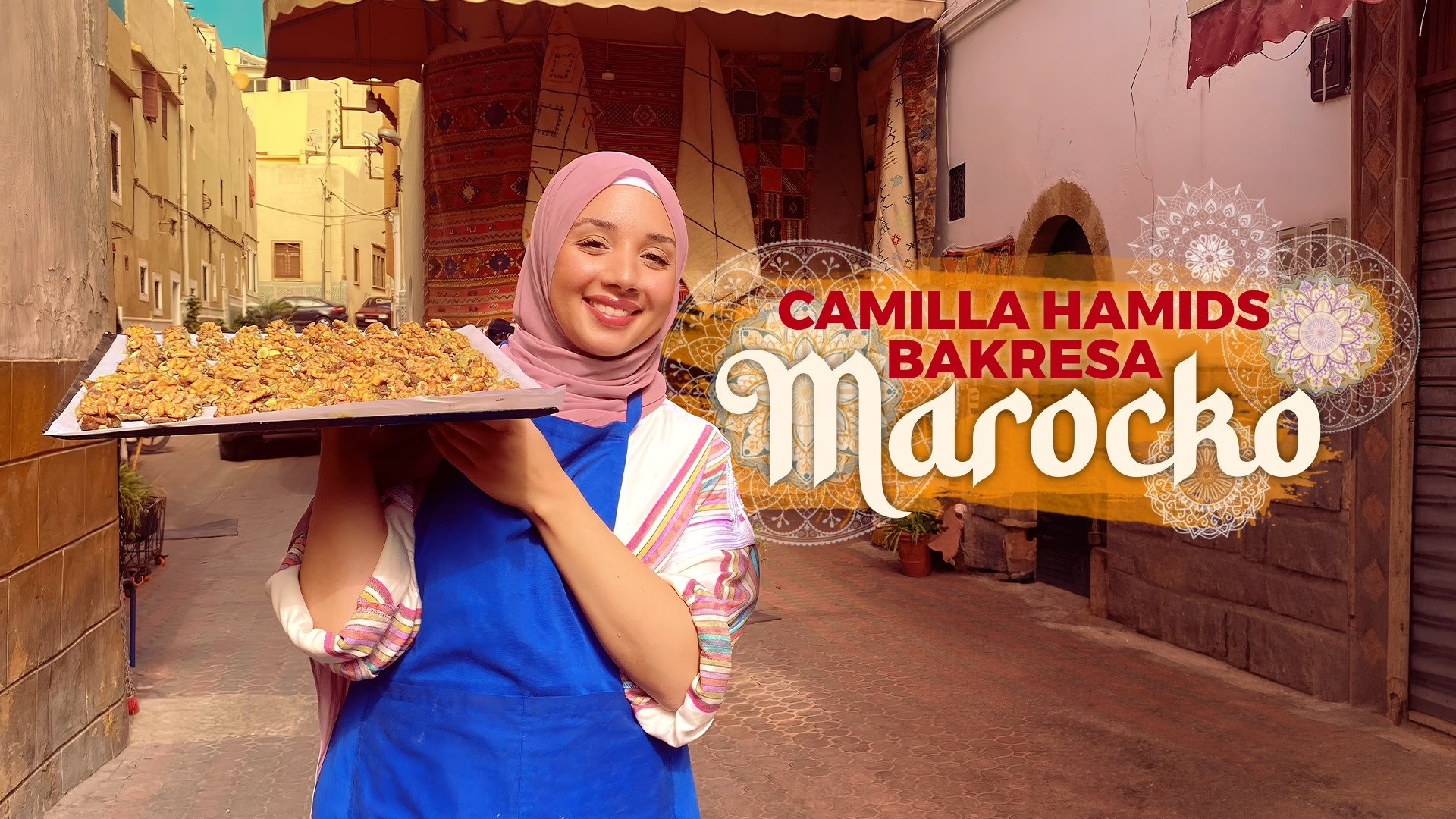 Camilla Hamids bakresa: Marocko|Camilla Hamids bakresa: Marocko