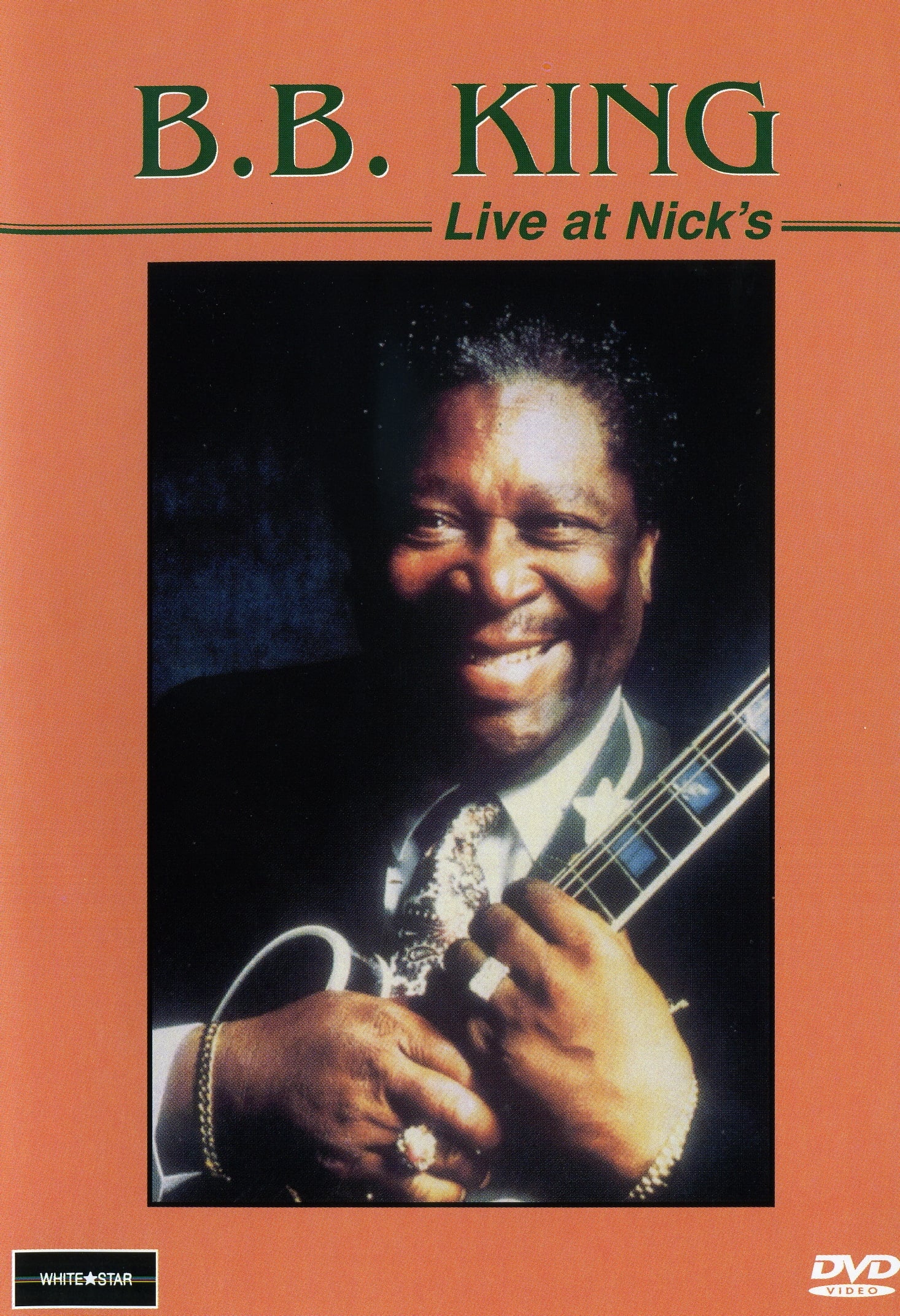 B.B. King Live at Nick's | B.B. King Live at Nick's