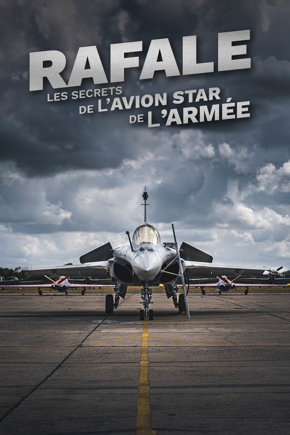 Rafale : Les Secrets de l'avion star de l'armée | Rafale : Les Secrets de l'avion star de l'armée