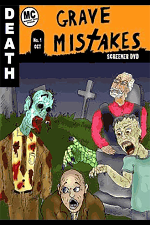 Grave Mistakes | Grave Mistakes