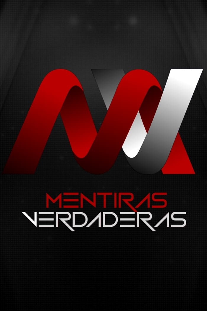 Mentiras verdaderas | Mentiras verdaderas