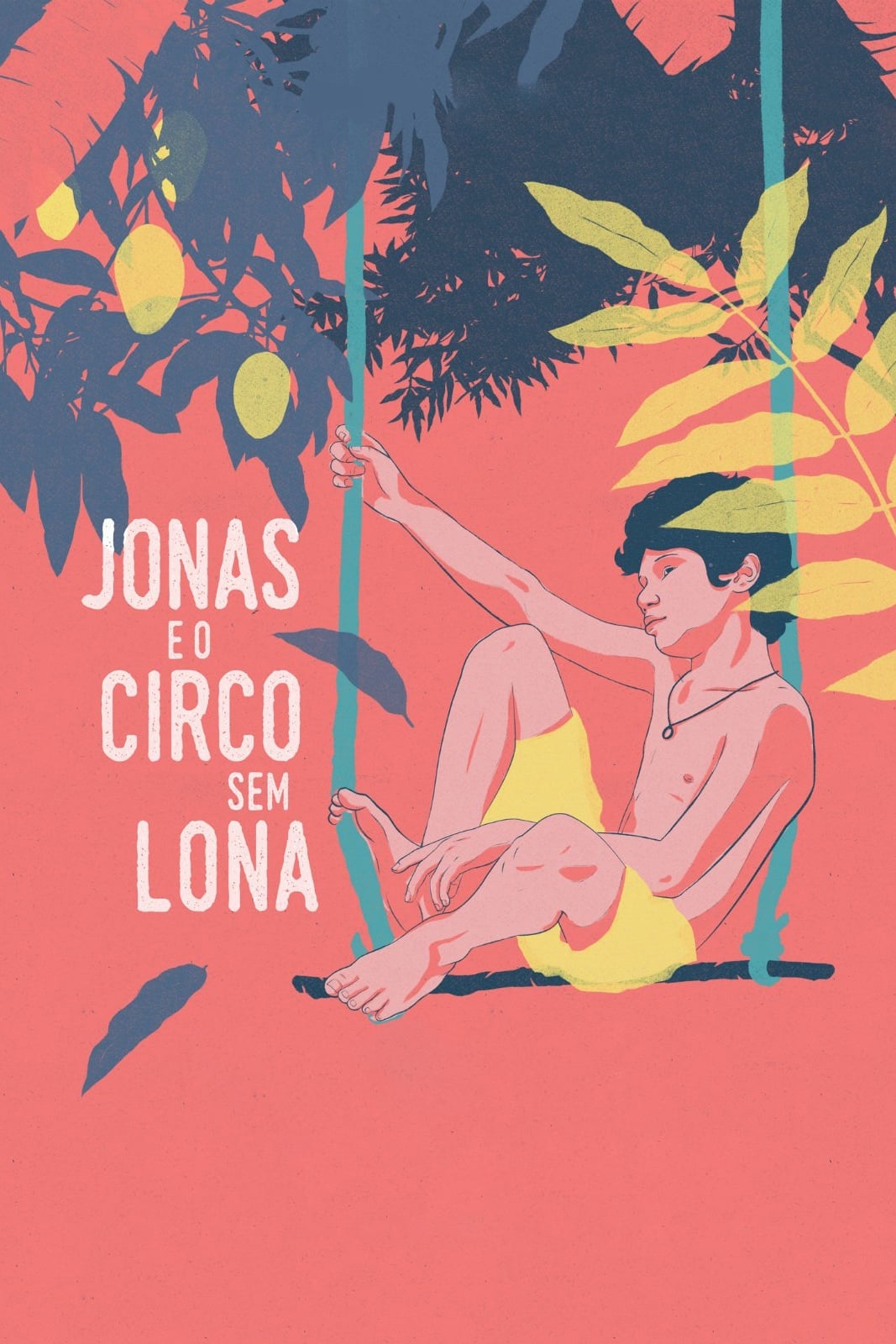 Jonas e o Circo Sem Lona