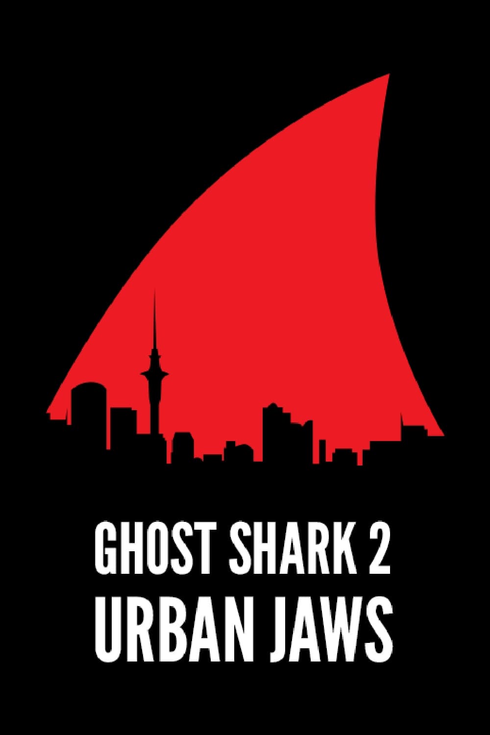 Ghost Shark 2: Urban Jaws | Ghost Shark 2: Urban Jaws