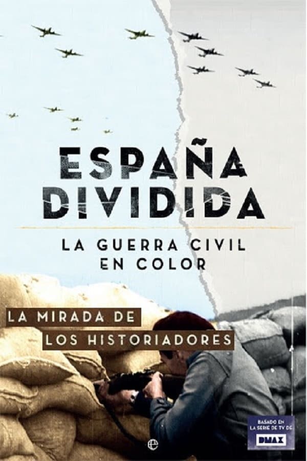 La guerra civil en color: La Mirada De Los Historiadores | La guerra civil en color: La Mirada De Los Historiadores