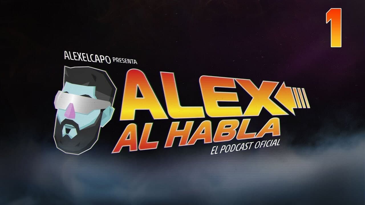 ALEX AL HABLA|ALEX AL HABLA