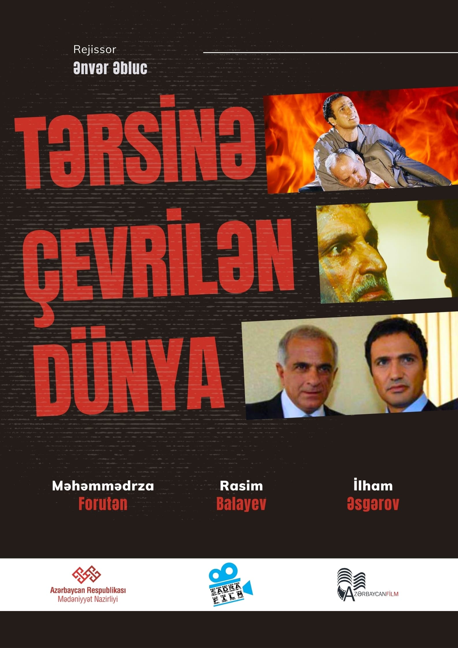 Tərsinə Çevrilən Dünya | Tərsinə Çevrilən Dünya