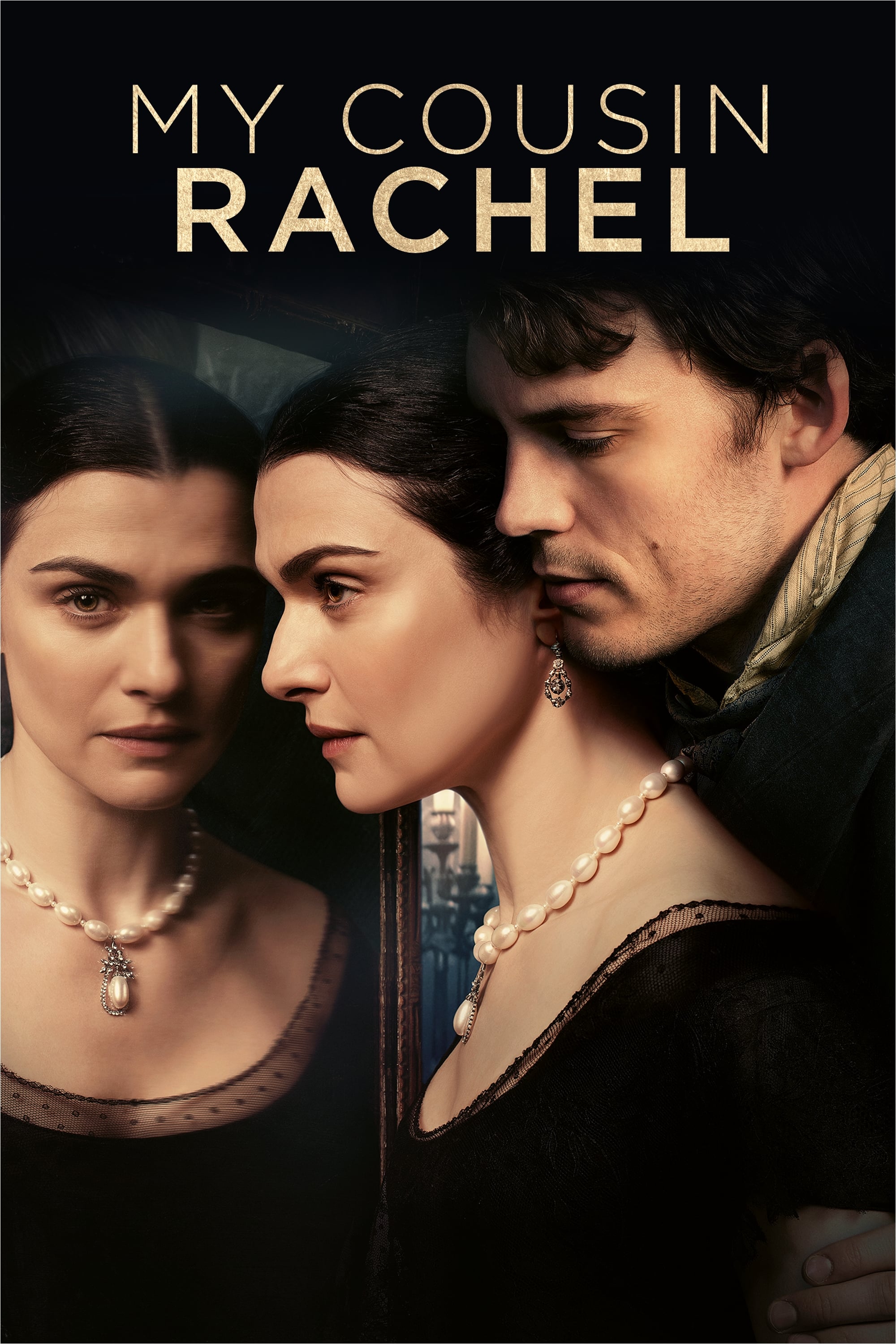 My Cousin Rachel | My Cousin Rachel