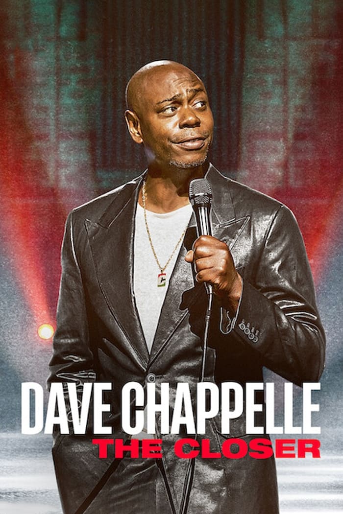 Dave Chappelle: The Closer | Dave Chappelle: The Closer