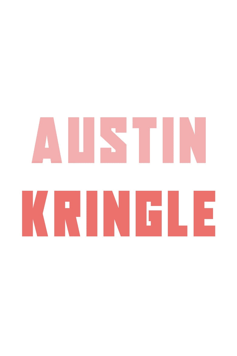 Austin Kringle | Austin Kringle