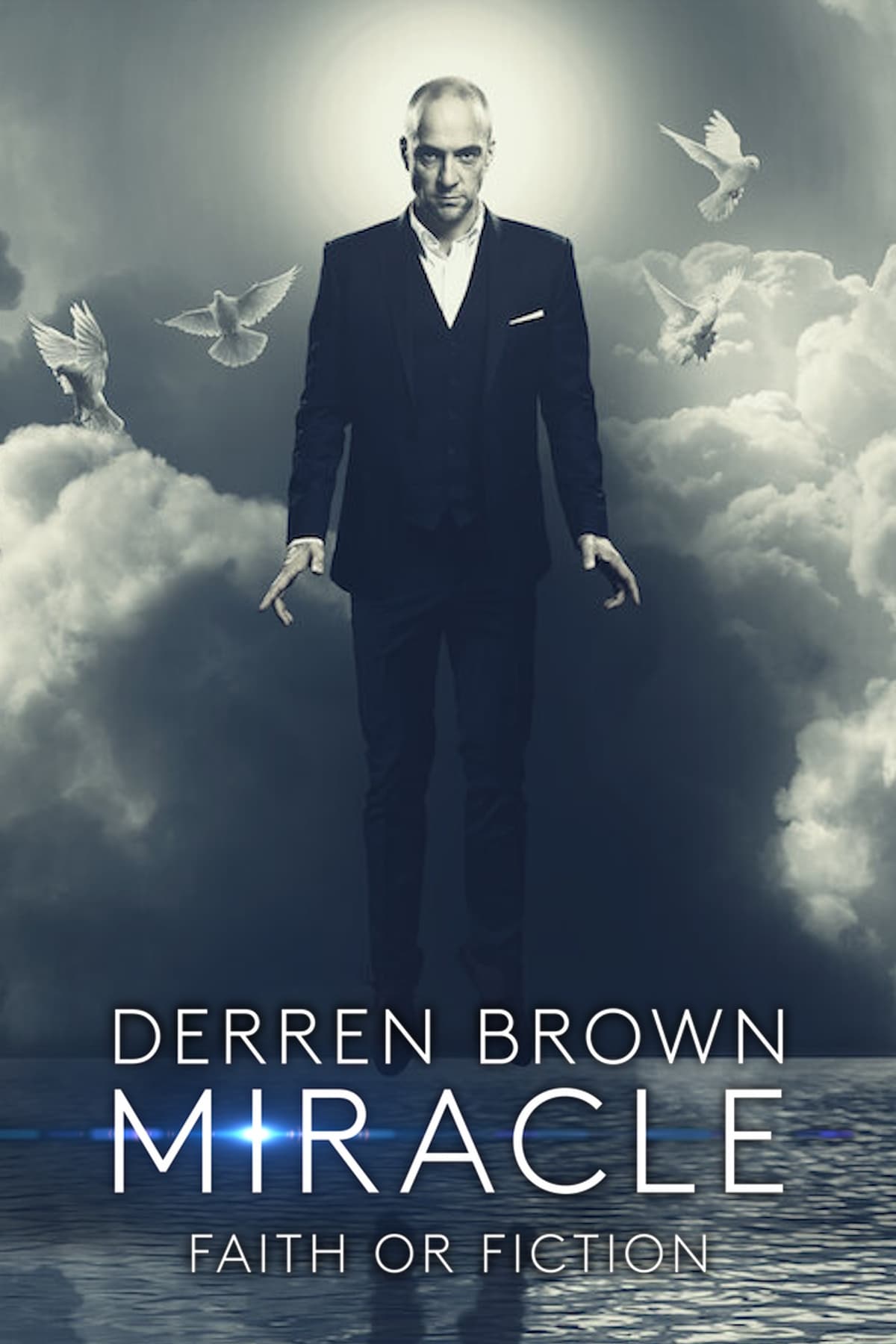 Derren Brown: Miracle | Derren Brown: Miracle