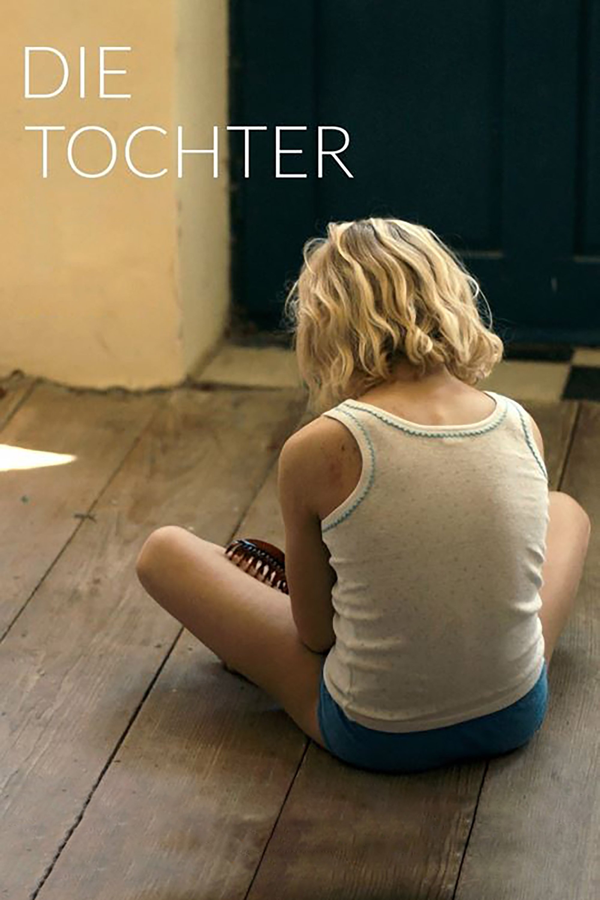 Die Tochter | Die Tochter