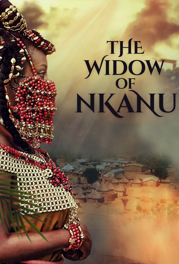 The Widow of Nkanu | The Widow of Nkanu