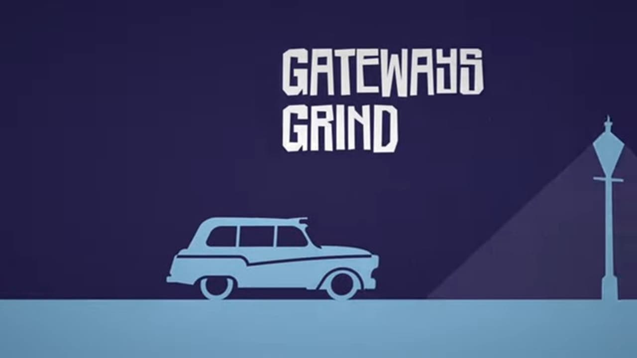 Gateways Grind|Gateways Grind