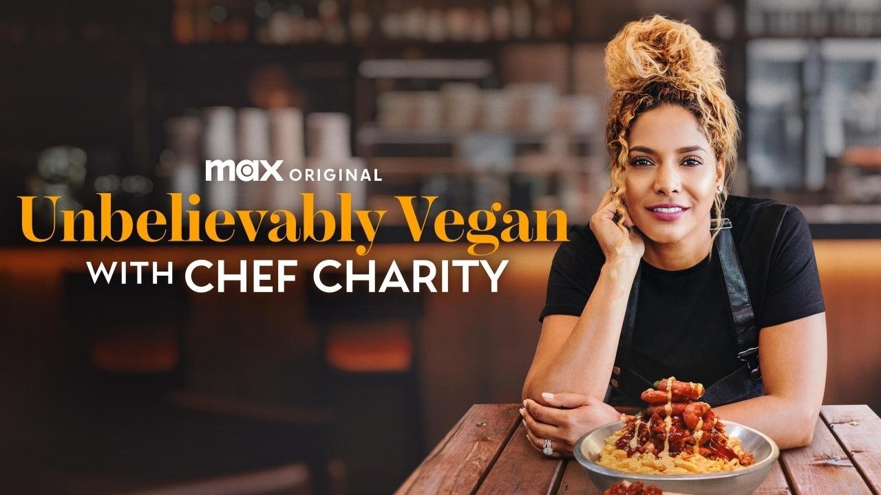 Unbelievably Vegan with Chef Charity|Unbelievably Vegan with Chef Charity