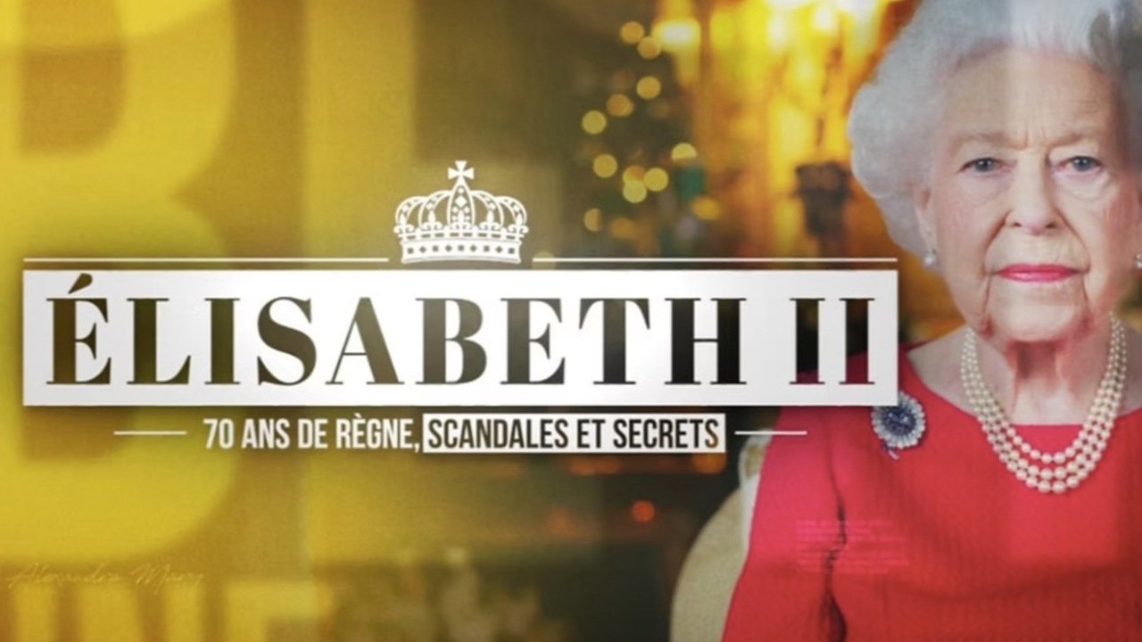 Elizabeth II, 70 ans de règne de secrets et de scandales|Elizabeth II, 70 ans de règne de secrets et de scandales