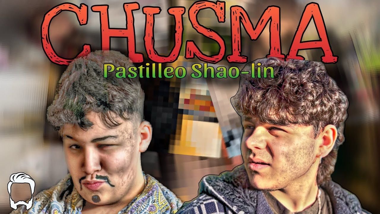 Chusma: Pastilleo shao-lin|Chusma: Pastilleo shao-lin