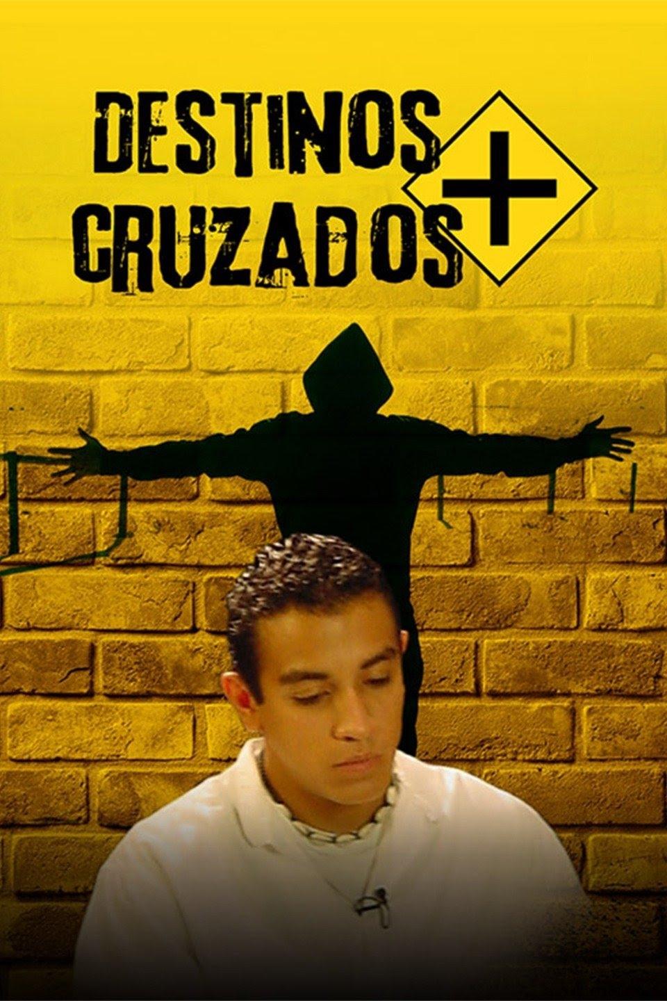 Destinos Cruzados | Destinos Cruzados