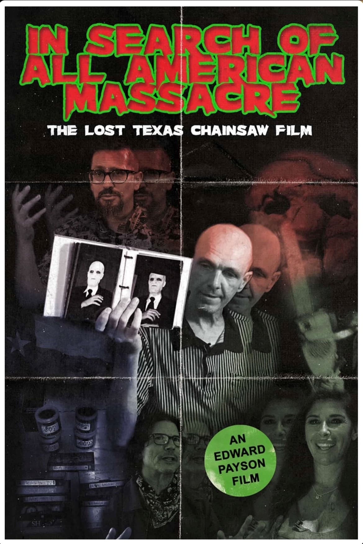 In Search of All American Massacre: The Lost Texas Chainsaw Film | In Search of All American Massacre: The Lost Texas Chainsaw Film