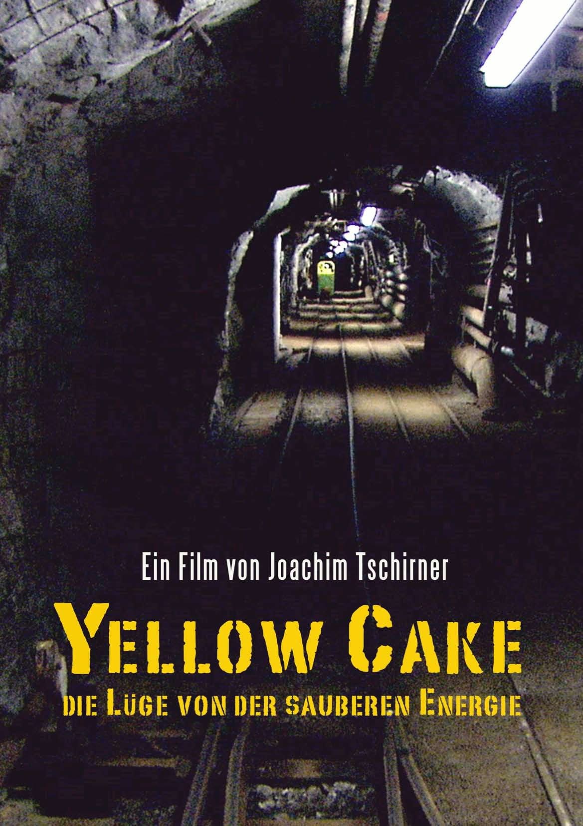 Yellow Cake: Die Lüge von der sauberen Energie | Yellow Cake: Die Lüge von der sauberen Energie