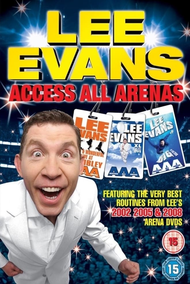 Lee Evans: Access All Arenas | Lee Evans: Access All Arenas