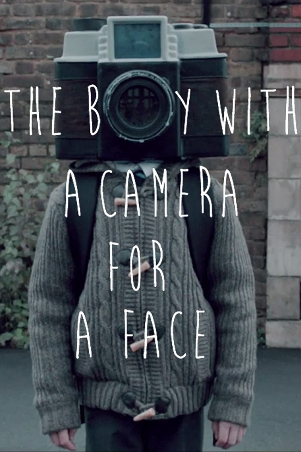 The Boy with a Camera for a Face | The Boy with a Camera for a Face