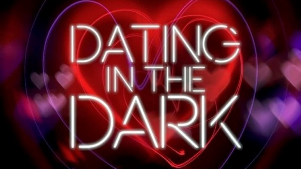 Dating in the Dark|Dating in the Dark