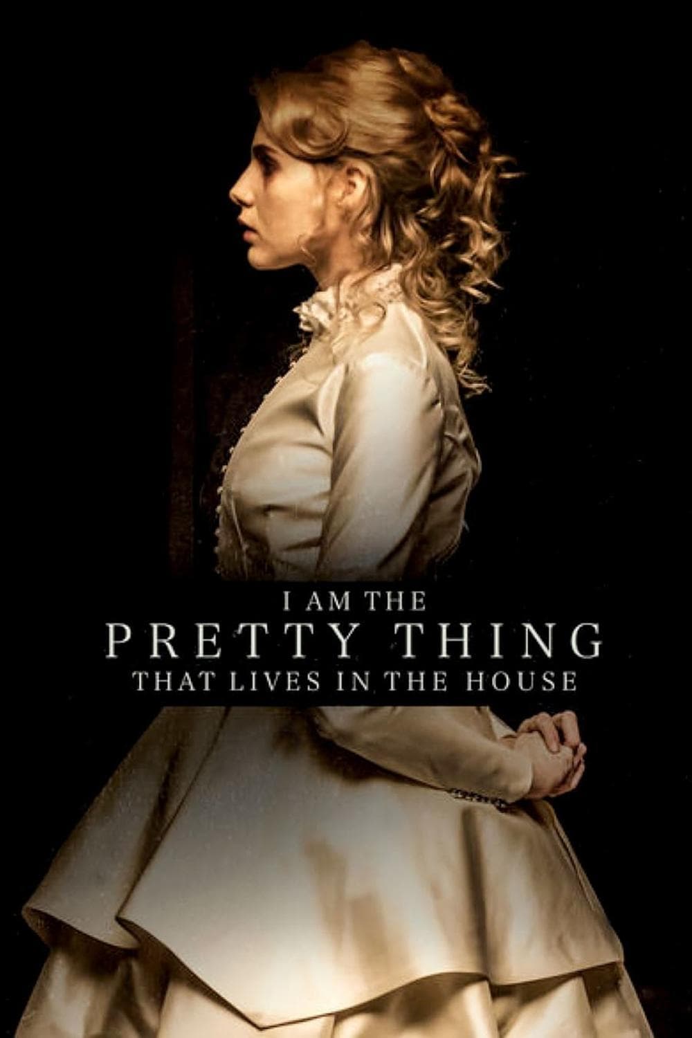 I Am the Pretty Thing That Lives in the House | I Am the Pretty Thing That Lives in the House