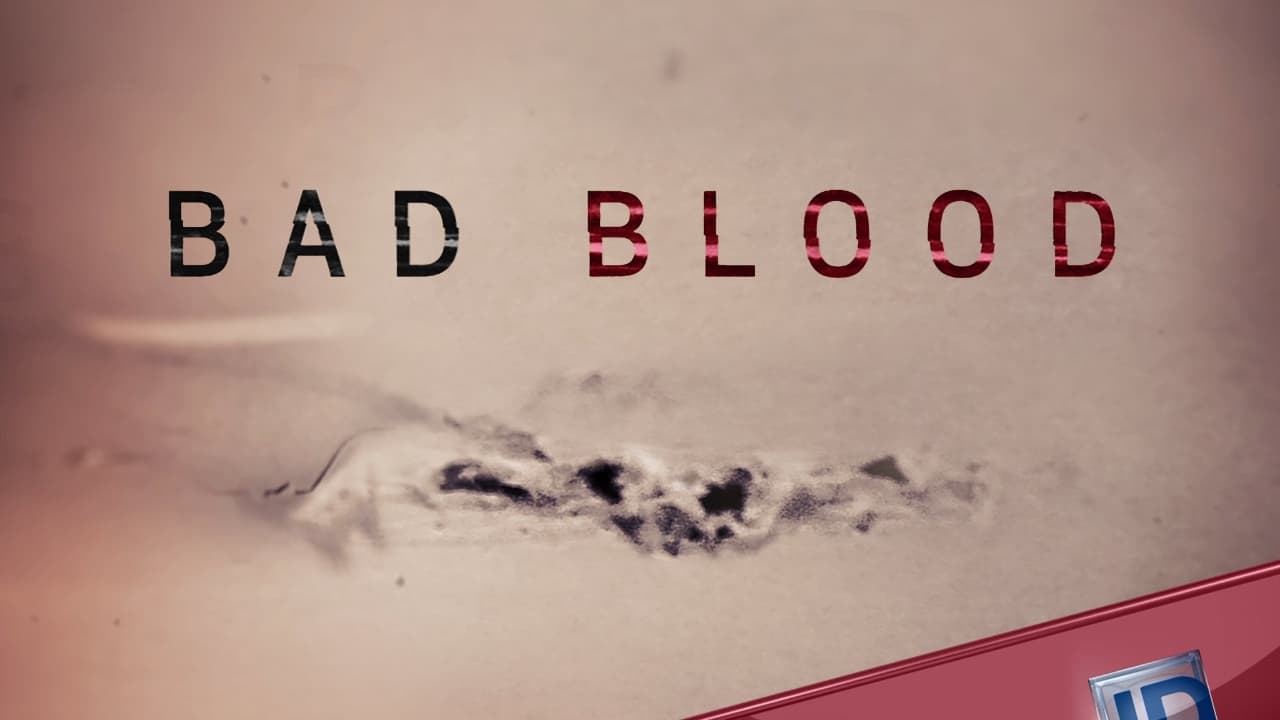 Bad Blood|Bad Blood