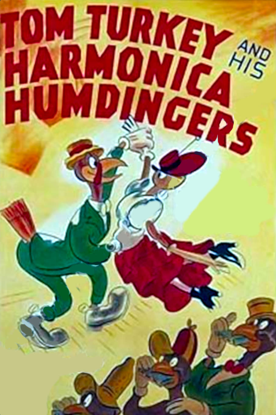 Tom Turkey and His Harmonica Humdingers | Tom Turkey and His Harmonica Humdingers