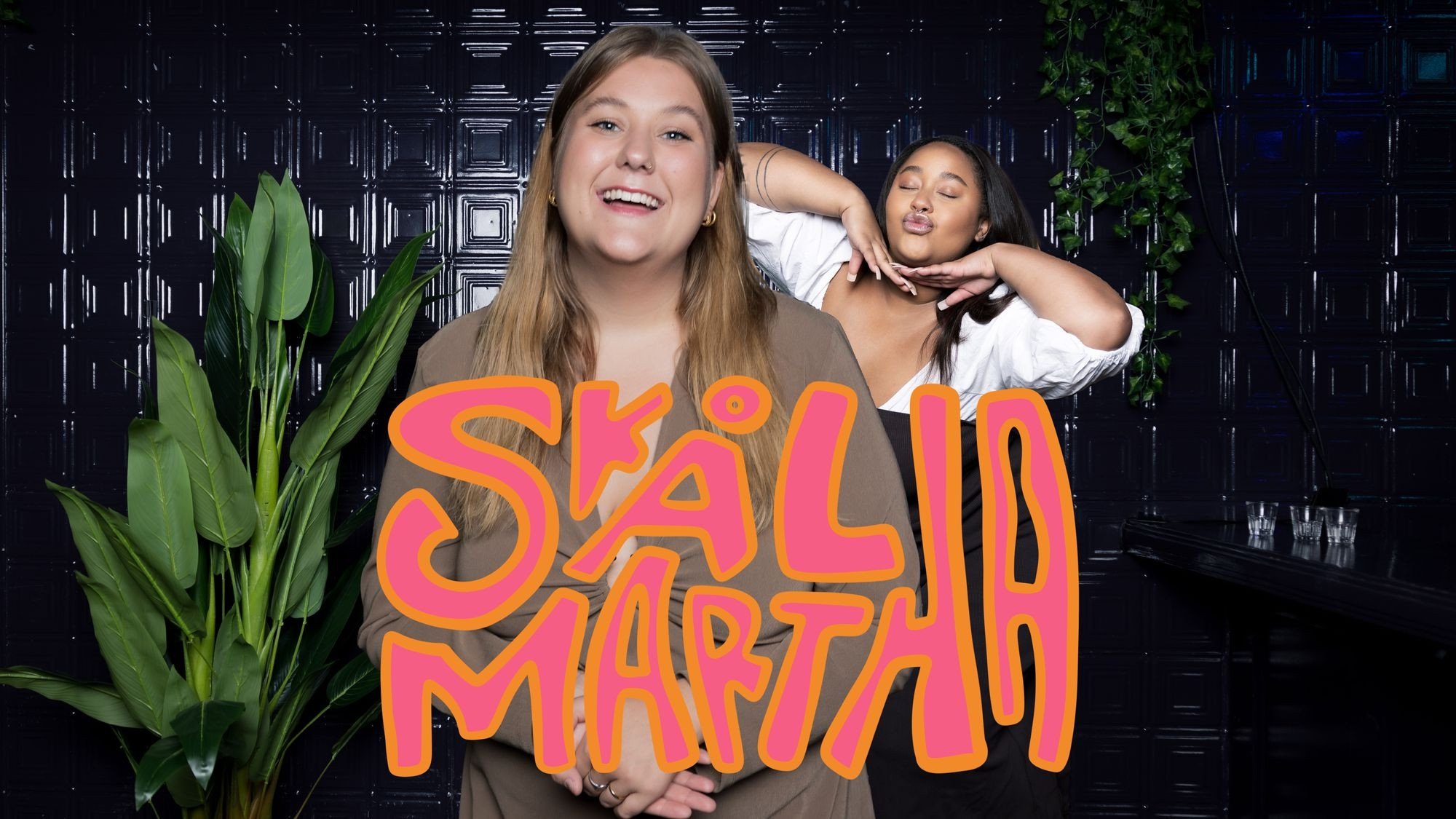 Skål, Martha|Skål, Martha