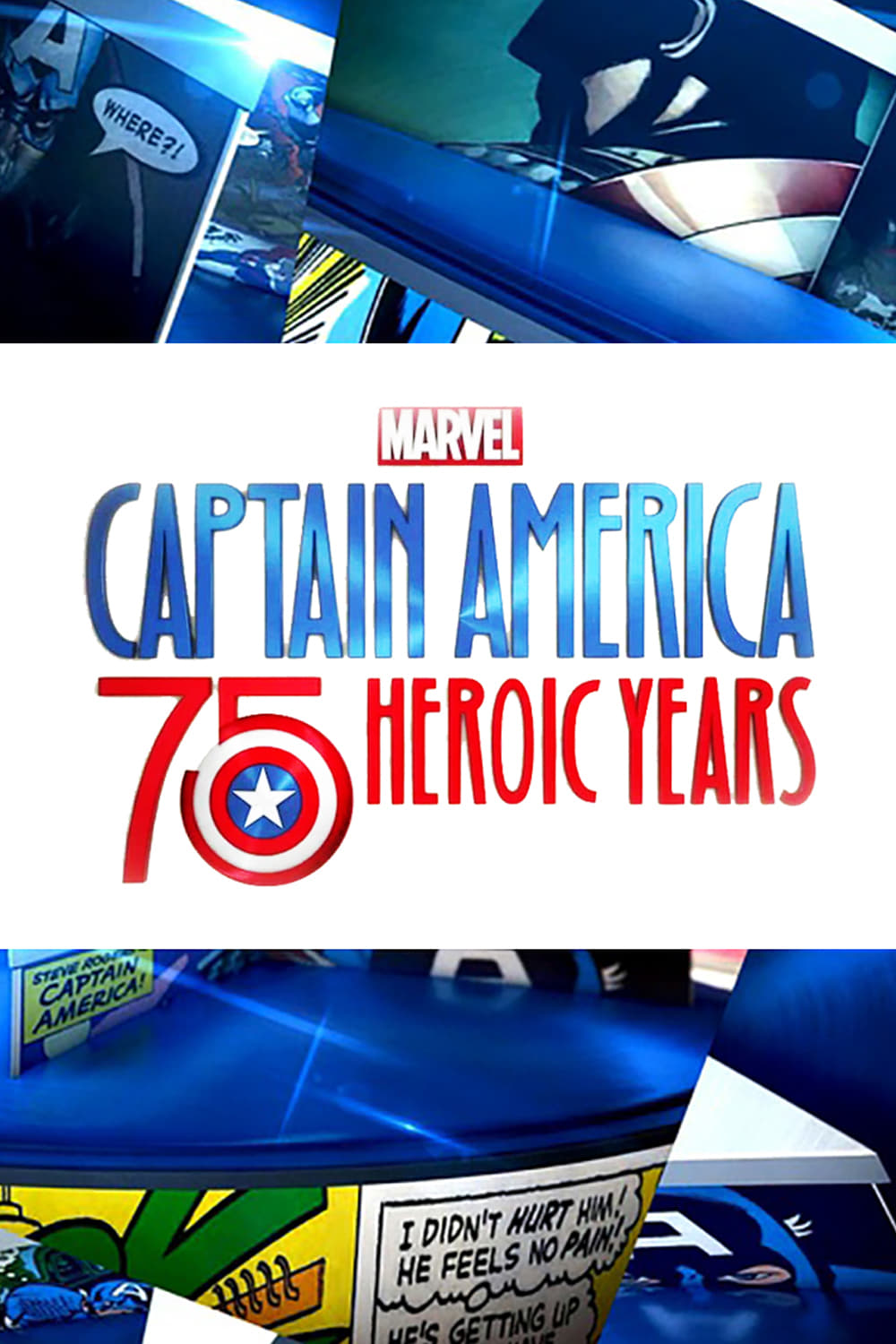 Marvel's Captain America: 75 Heroic Years | Marvel's Captain America: 75 Heroic Years